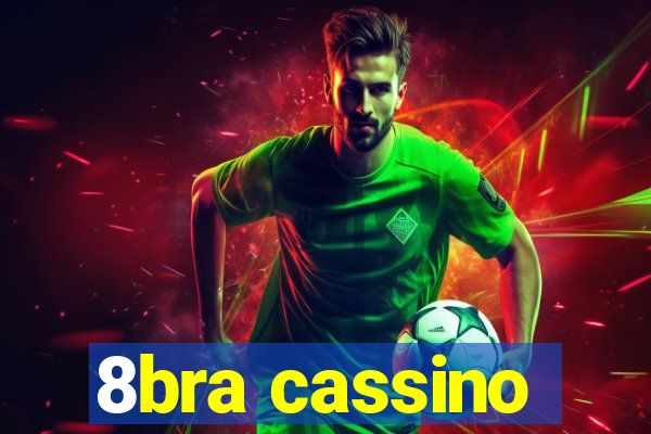 8bra cassino